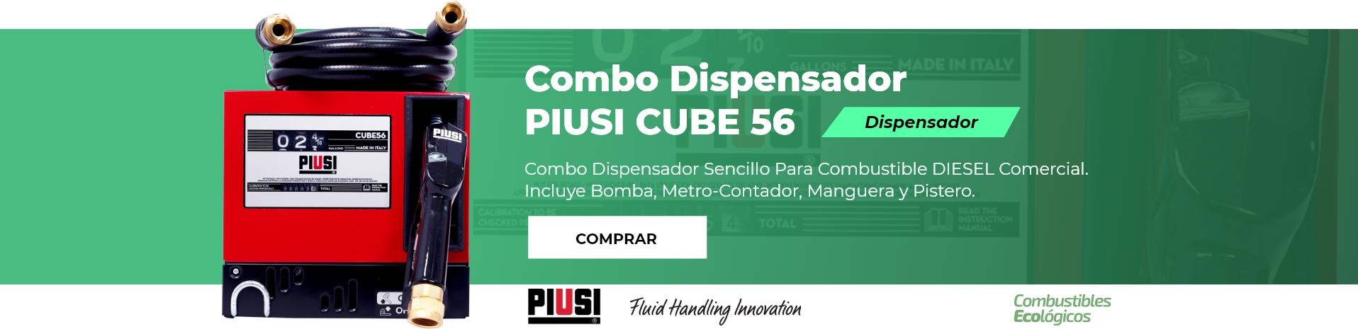 Combo Dispensador PIUSI CUBE 56  -  Combustible Ecológicos
