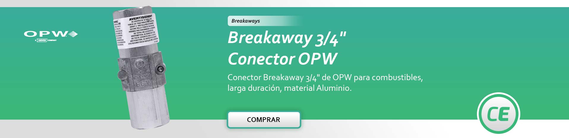 Breakaways OPW  -  Combustible Ecológicos